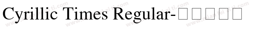 Cyrillic Times Regular字体转换